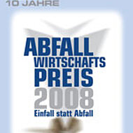 Abfallwirtschaftspreis "Ph&ouml;nix" 2008 ausgeschrieben 