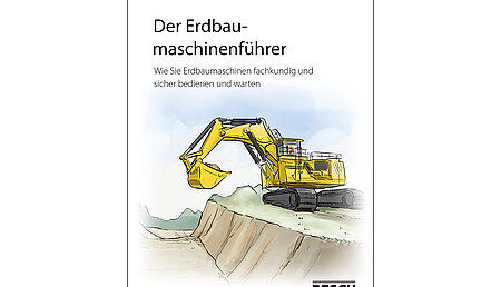 Erdbaumaschinen im sicheren Einsatz – was es zu beachten gilt