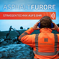 Jetzt reinh&ouml;ren: der neue Podcast &bdquo;Asphaltfurore &ndash; Stra&szlig;entechnik aufs Ohr&ldquo; von Nadler